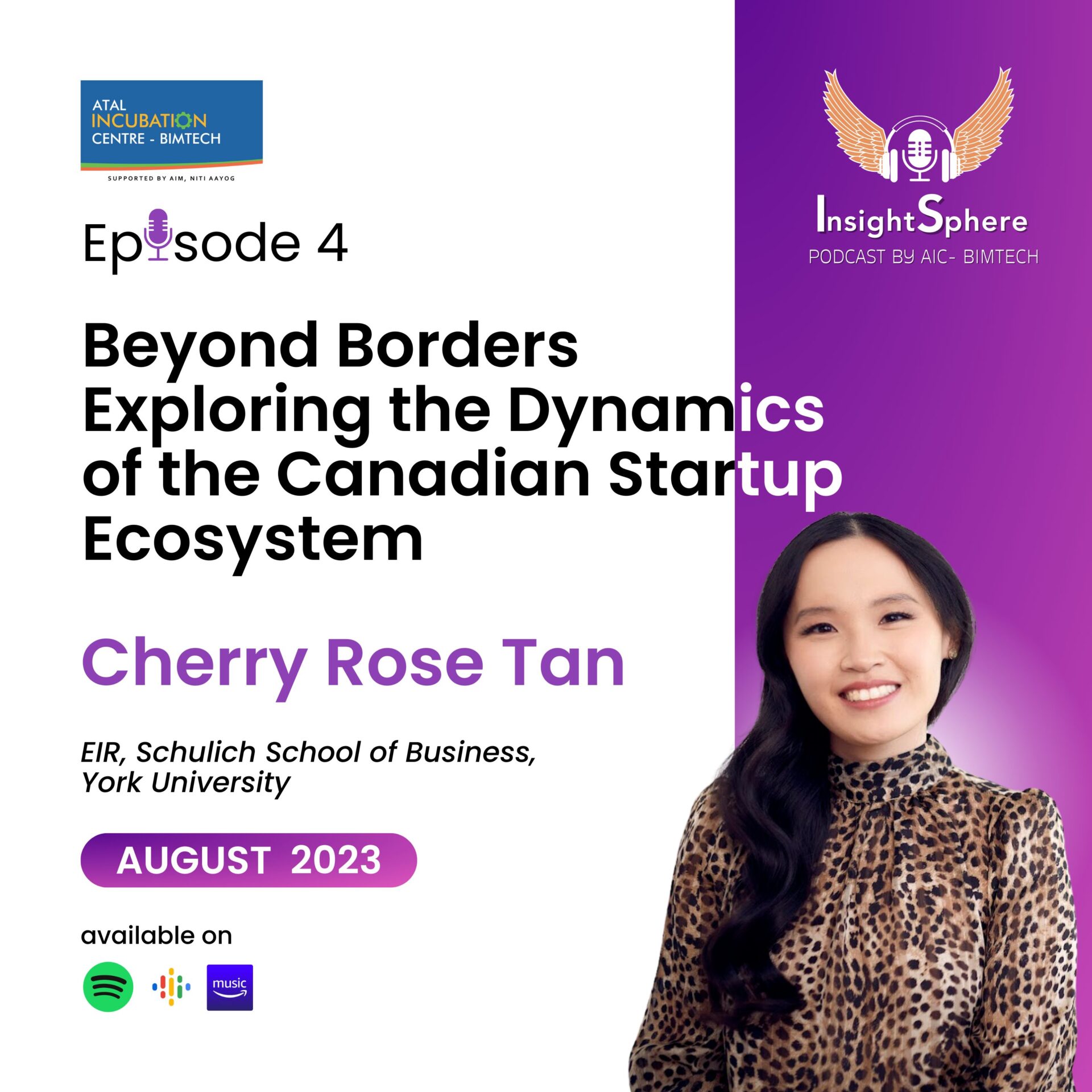Episode 4: Beyond Borders: Exploring the Dynamics of Canadian Startup Ecosystem